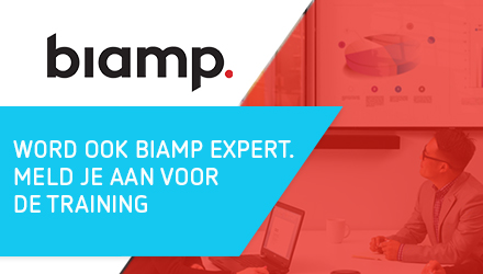 Biamp Commercieel/Technische Training | 9 & 10 mei Biamp Commercieel/Technische Training | 9 & 10 mei